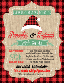 Calvary Christian School S 3rd Annual Pancakes And Pajamas With Santa