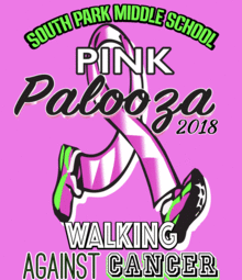 Pink Palooza Breast Cancer Walk Fundraiser South Park Middle School