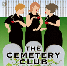 The Cemetery Club Play